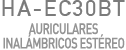 HA-EC30BT AURICULARES INALÁMBRICOS